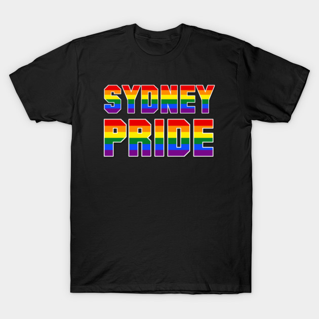 Sydney Pride Sydney Pride TShirt TeePublic UK